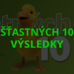 Šťastných 10 výsledky